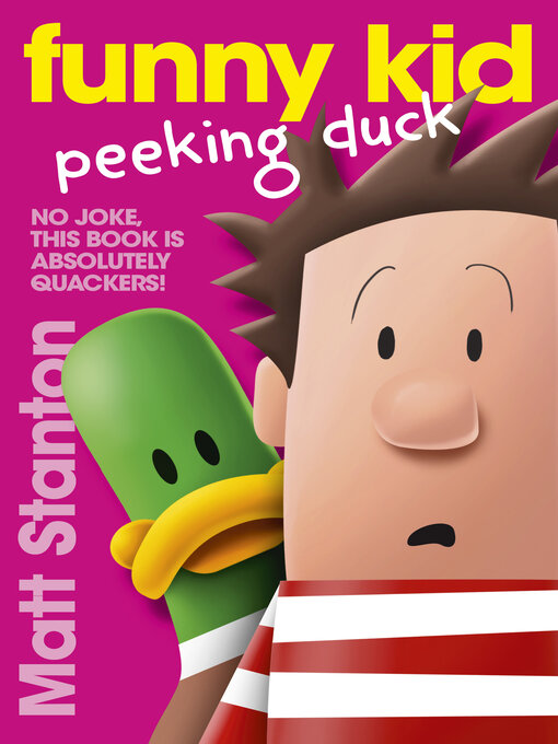 Title details for Funny Kid Peeking Duck by Matt Stanton - Available